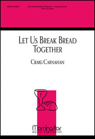 Let Us Break Bread Together SATB choral sheet music cover Thumbnail
